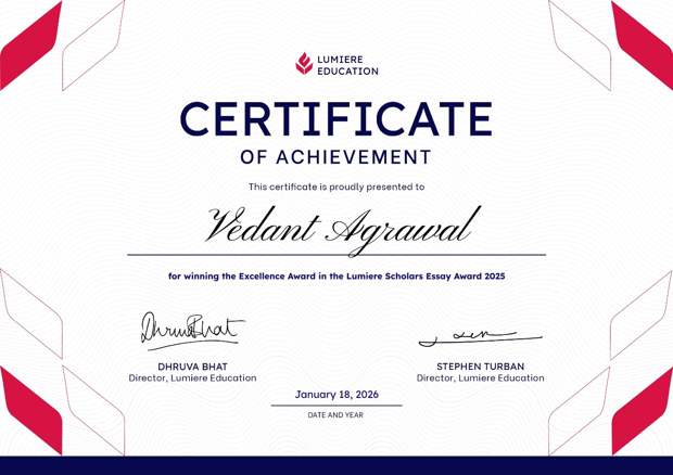 Vedant Agrawal's Lumiere Scholars Essay Award Excellence certificate